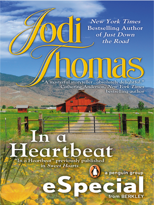 Title details for In a Heartbeat by Jodi Thomas - Wait list